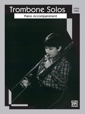 Trombone Solos: Level II Piano Acc.,Used