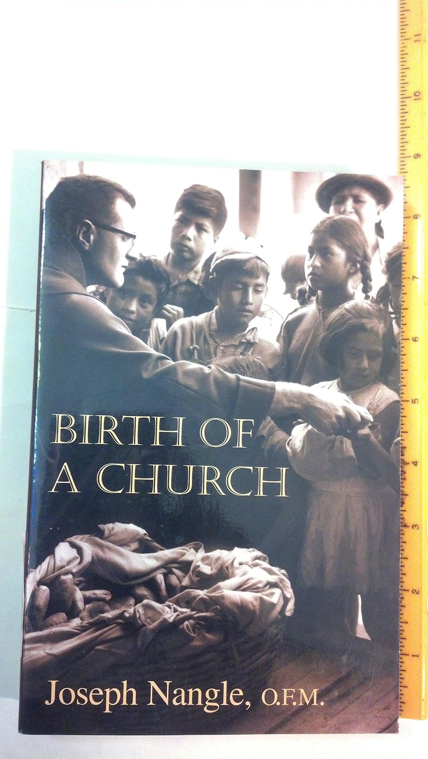 Birth of a Church,New