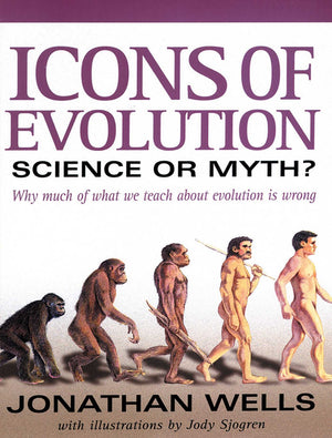 Icons of Evolution: Science or Myth?,Used