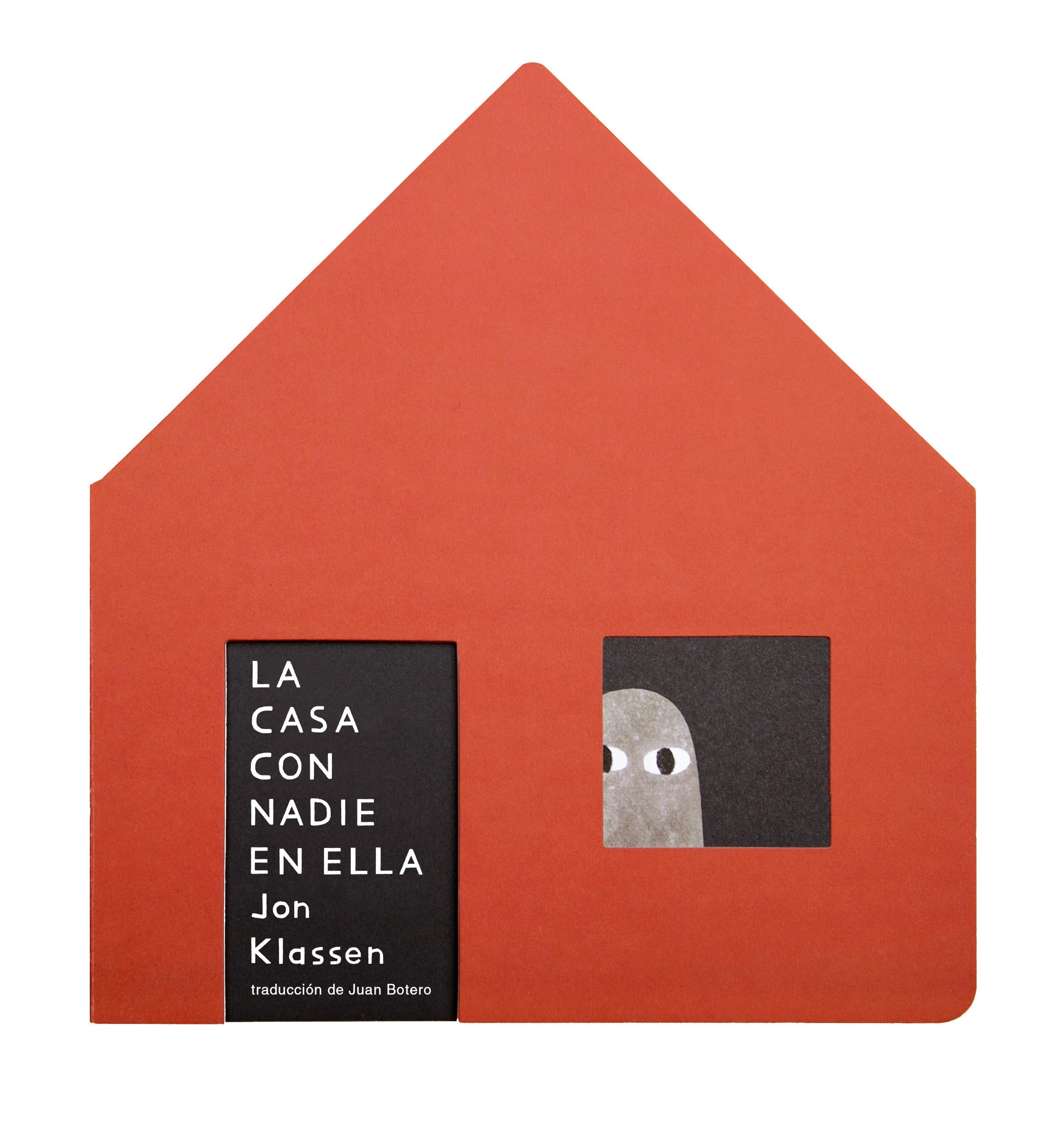 La Casa Con Nadie En Ella (Spanish Edition)