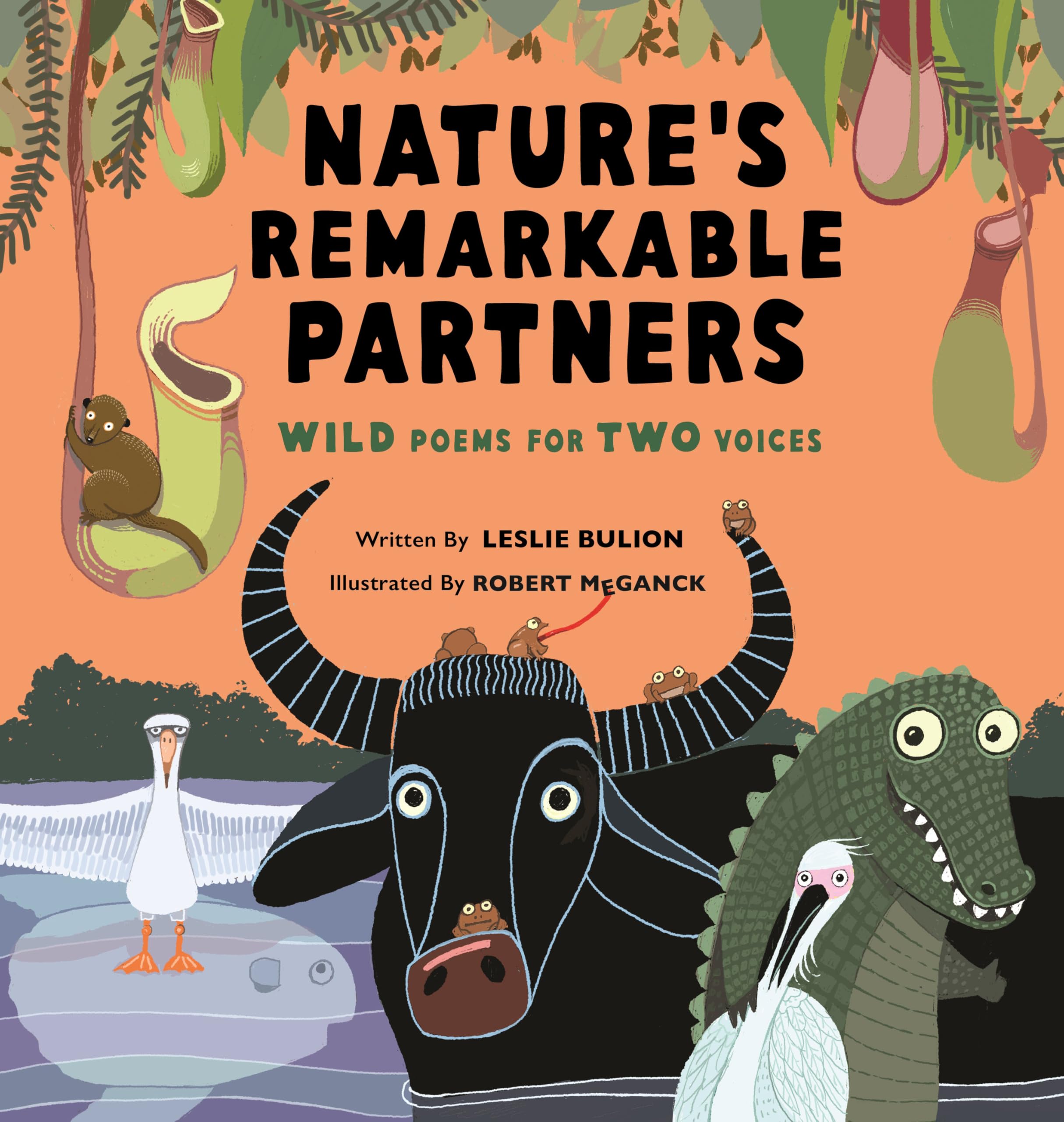 NatureS Remarkable Partners: Wild Poems For Two Voices