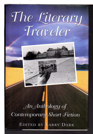 Literary Traveller: An Anthology of Contemporary Short Fiction,Used