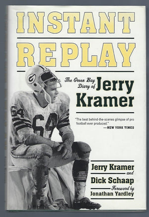 Instant Replay: The Green Bay Diary Of Jerry Kramer