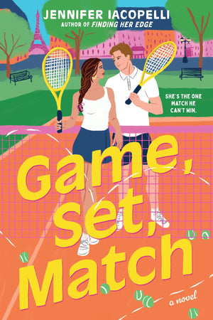 Game, Set, Match (Standard Edition) (A Match Point Novel, 1)