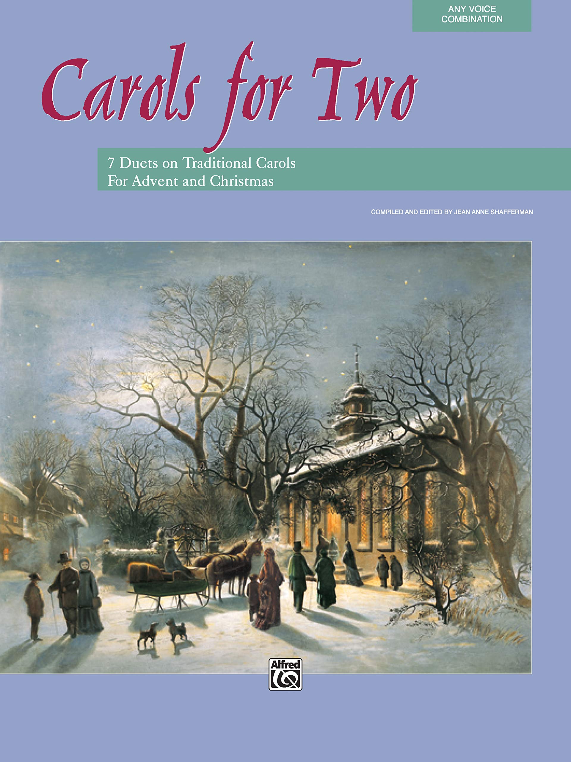 Carols for Two: 7 Duets on Traditional Carols for Advent and Christmas (For Two Series)