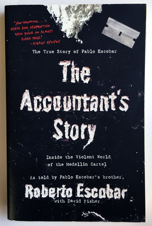 The Accountants Story: Inside the Violent World of the Medelln Cartel