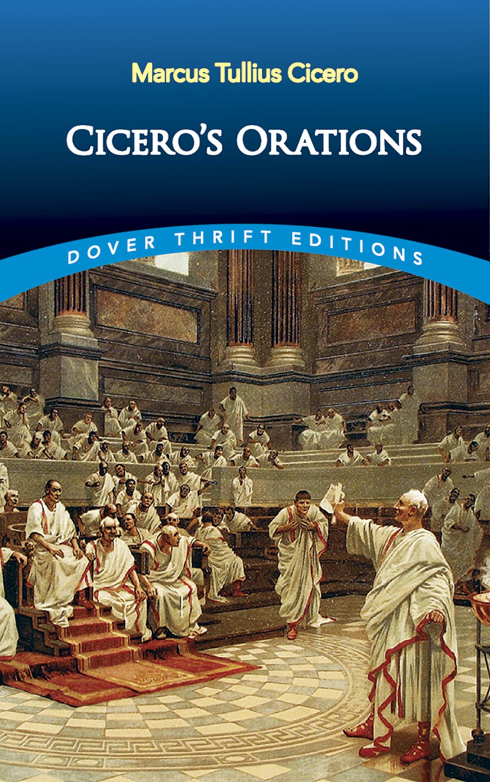 Cicero's Orations (Dover Thrift Editions: Speeches/Quotations),Used