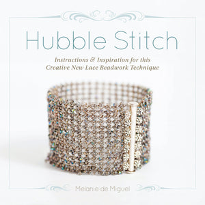 Hubble Stitch: Instructions & Inspiration For This Creative New Lace Beadwork Technique,Used