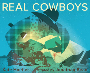 Real Cowboys: A Timely Picture Book Revealing Diverse Cowboys in the Modern West for Children (Ages 4-7)