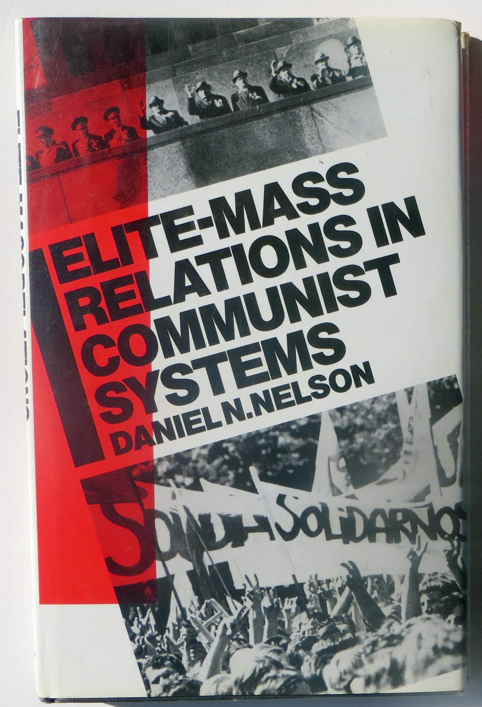 EliteMass Relations in Communist Systems,Used