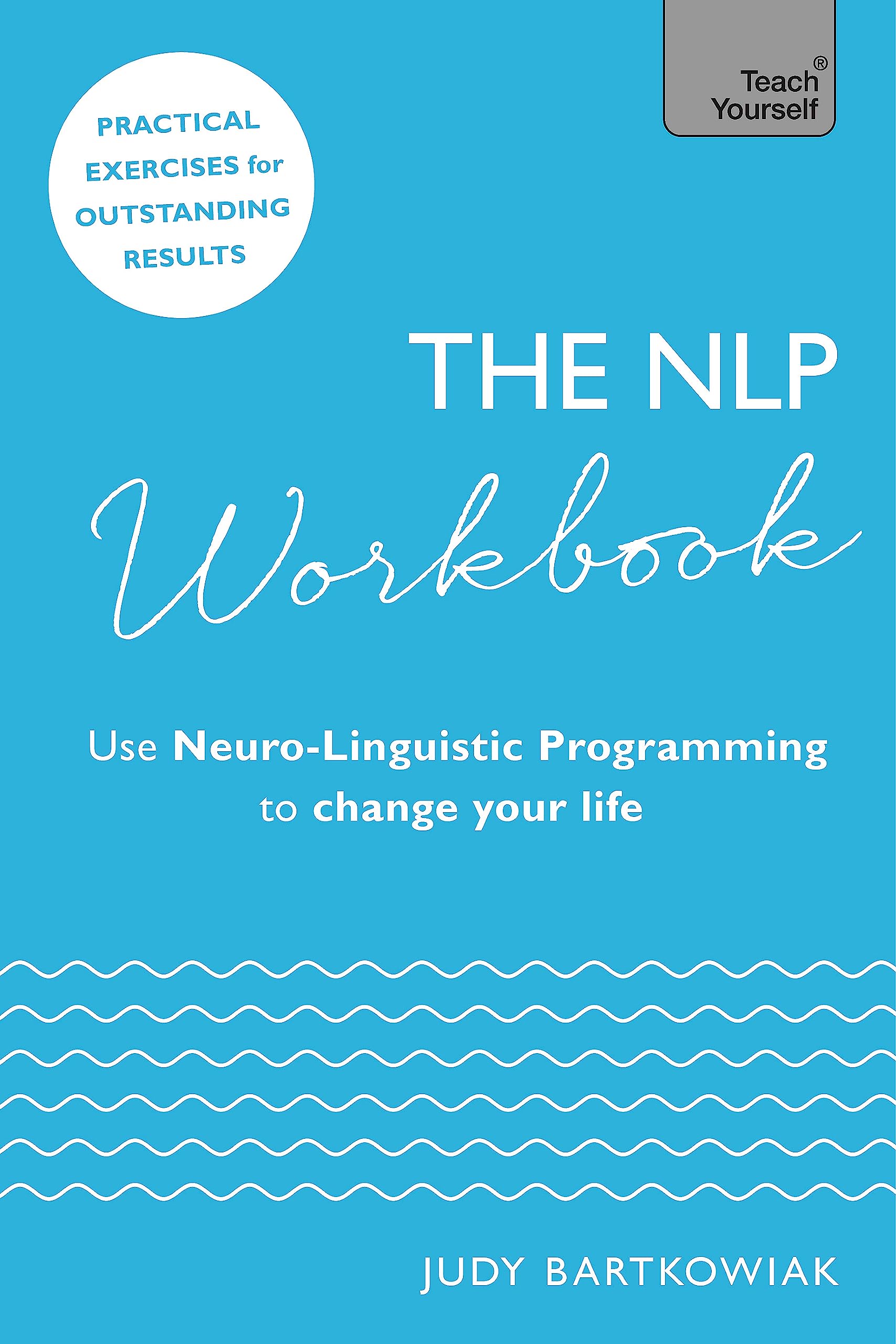 The Nlp Workbook (Teach Yourself)