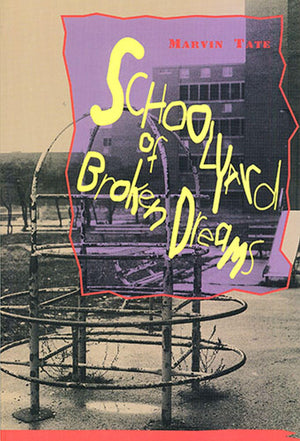 Schoolyard of Broken Dreams,Used