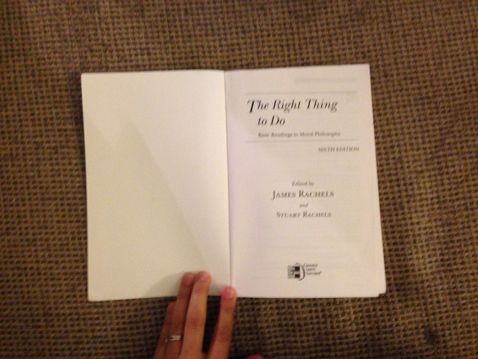 McGraw-Hill Education The Right Thing To Do: Basic Readings in Moral Philosophy - Essential Text for Ethical Studies