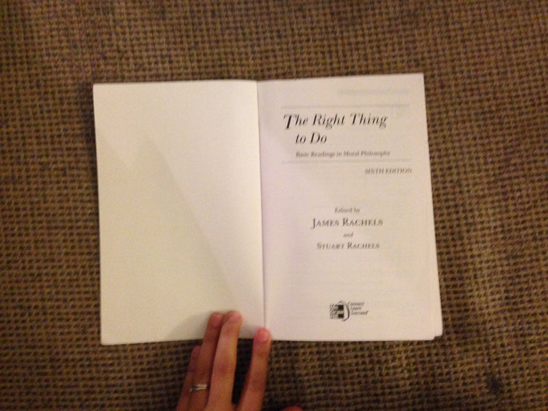 McGraw-Hill Education The Right Thing To Do: Basic Readings in Moral Philosophy - Essential Text for Ethical Studies
