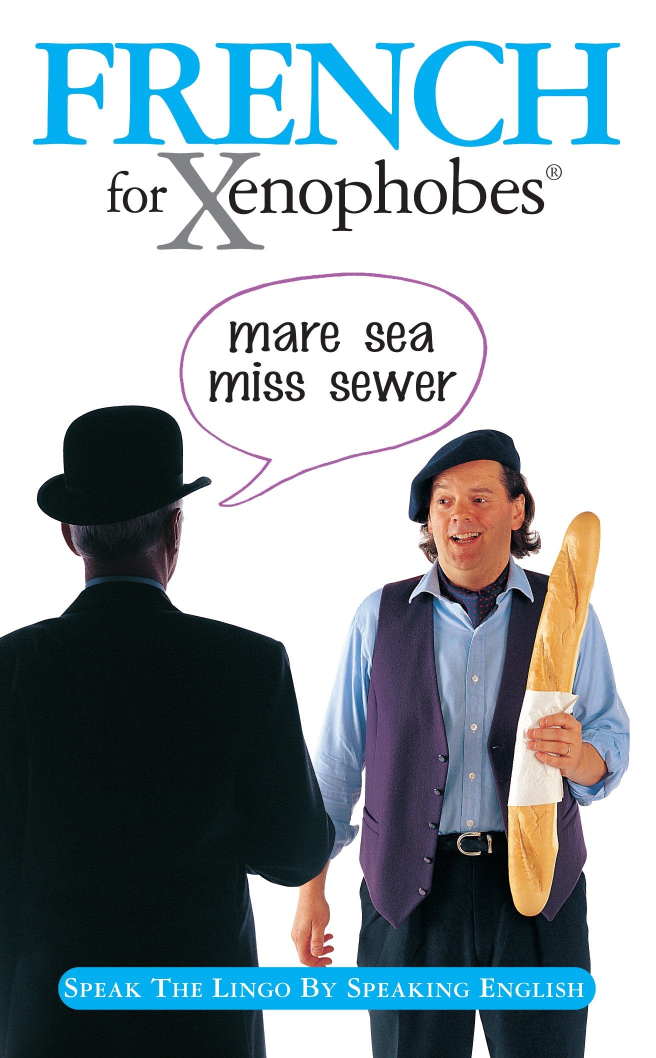 French for Xenophobes (Xenophobe's Guide),Used