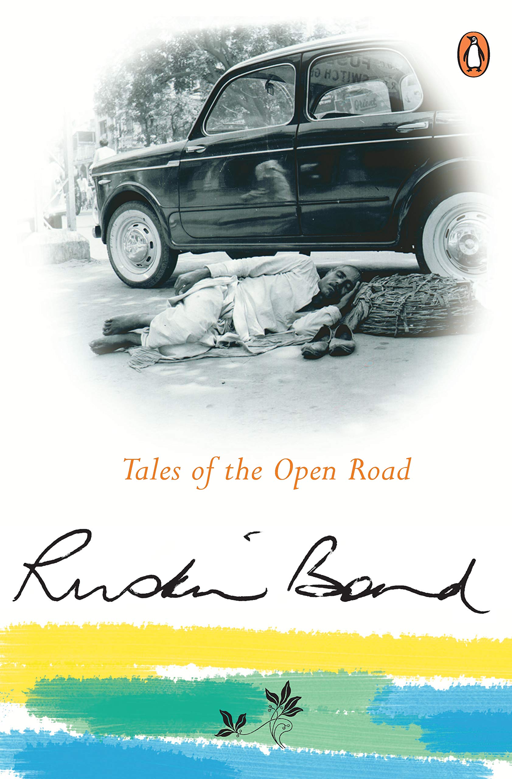Tales of the Open Road [Nov 30, 2005] Bond, Ruskin,Used