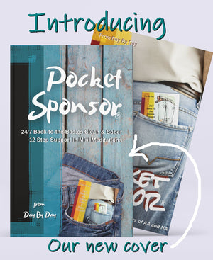 Pocket Sponsor Mini Meditations: 24/7 Clean & Sober 12 Step Support Guide