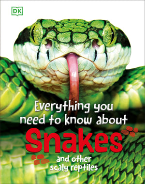 Everything You Need To Know About Snakes: And Other Scaly Reptiles,Used
