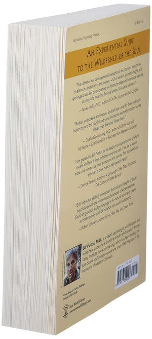 Soulcraft: Crossing into the Mysteries of Nature and Psyche,New