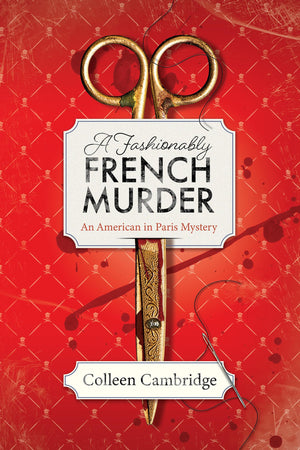 A Fashionably French Murder (An American In Paris Mystery)