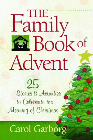 Family Book Of Advent: 25 Stories & Activities To Celebrate The Meaning Of Christmas (Pocket Inspirations)