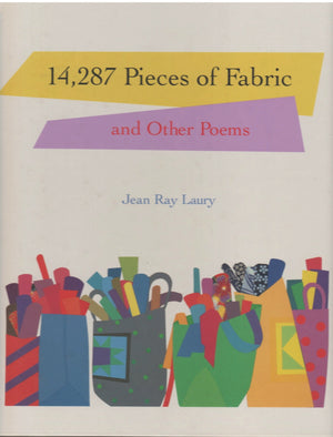 14,287 Pieces of Fabric and Other Poems,New