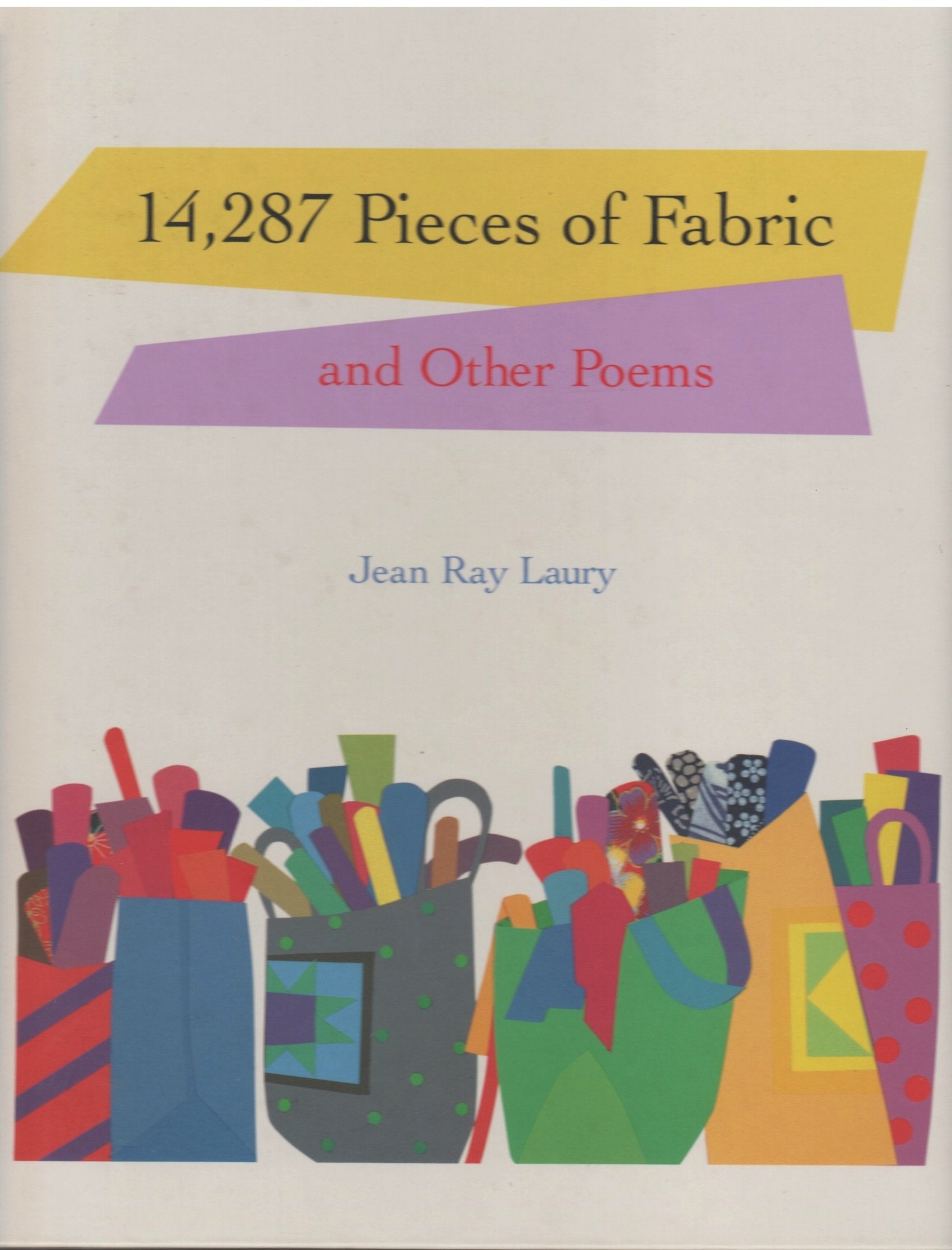 14,287 Pieces of Fabric and Other Poems,Used