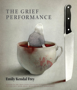 The Grief Performance (New Poetry),Used
