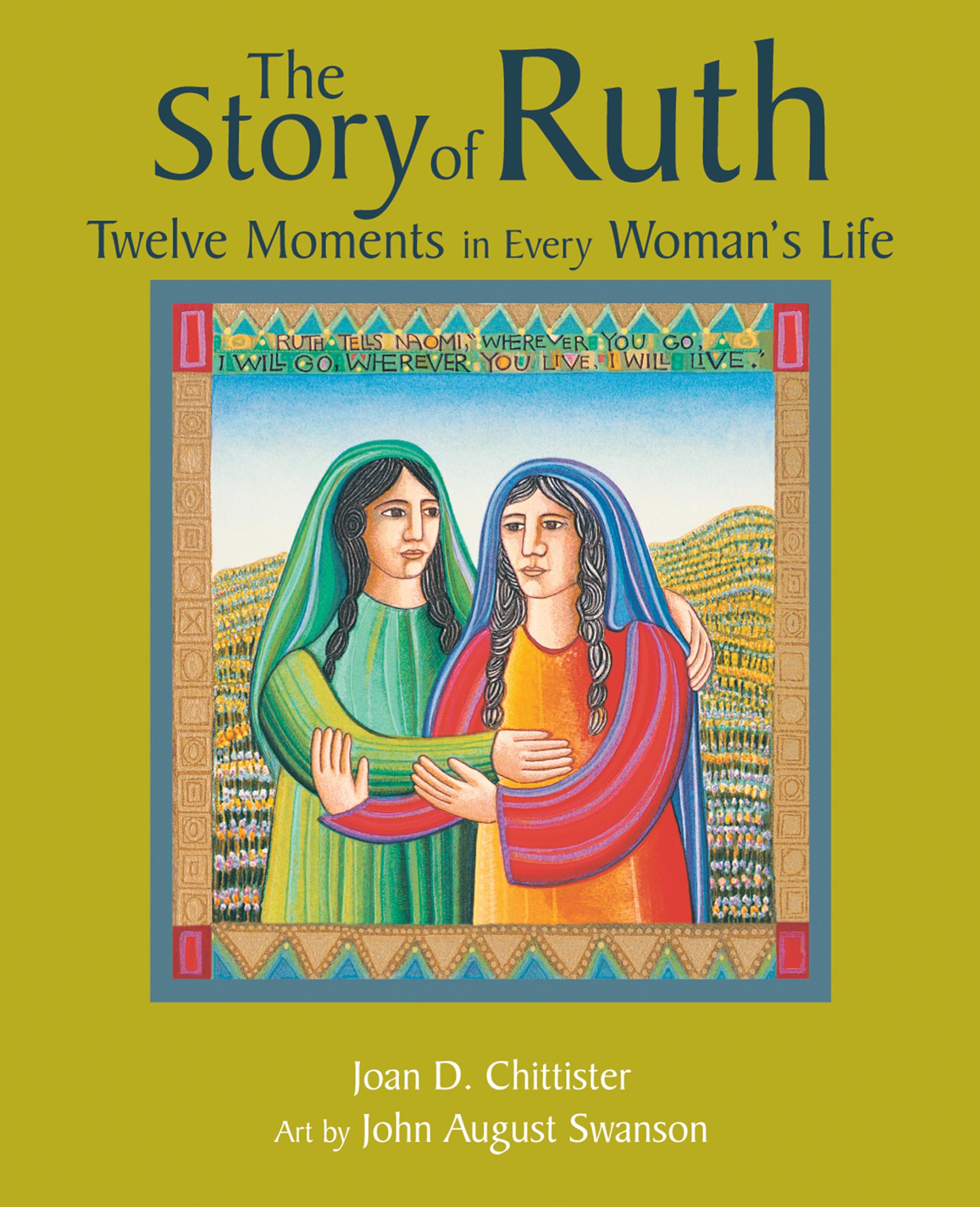 The Story of Ruth: Twelve Moments in Every Woman's Life,Used