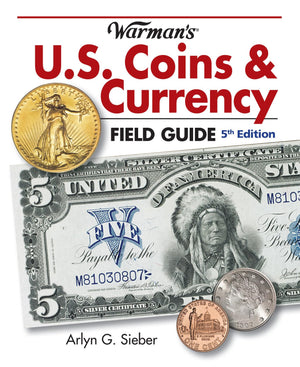 Warman'S U.S. Coins & Currency Field Guide
