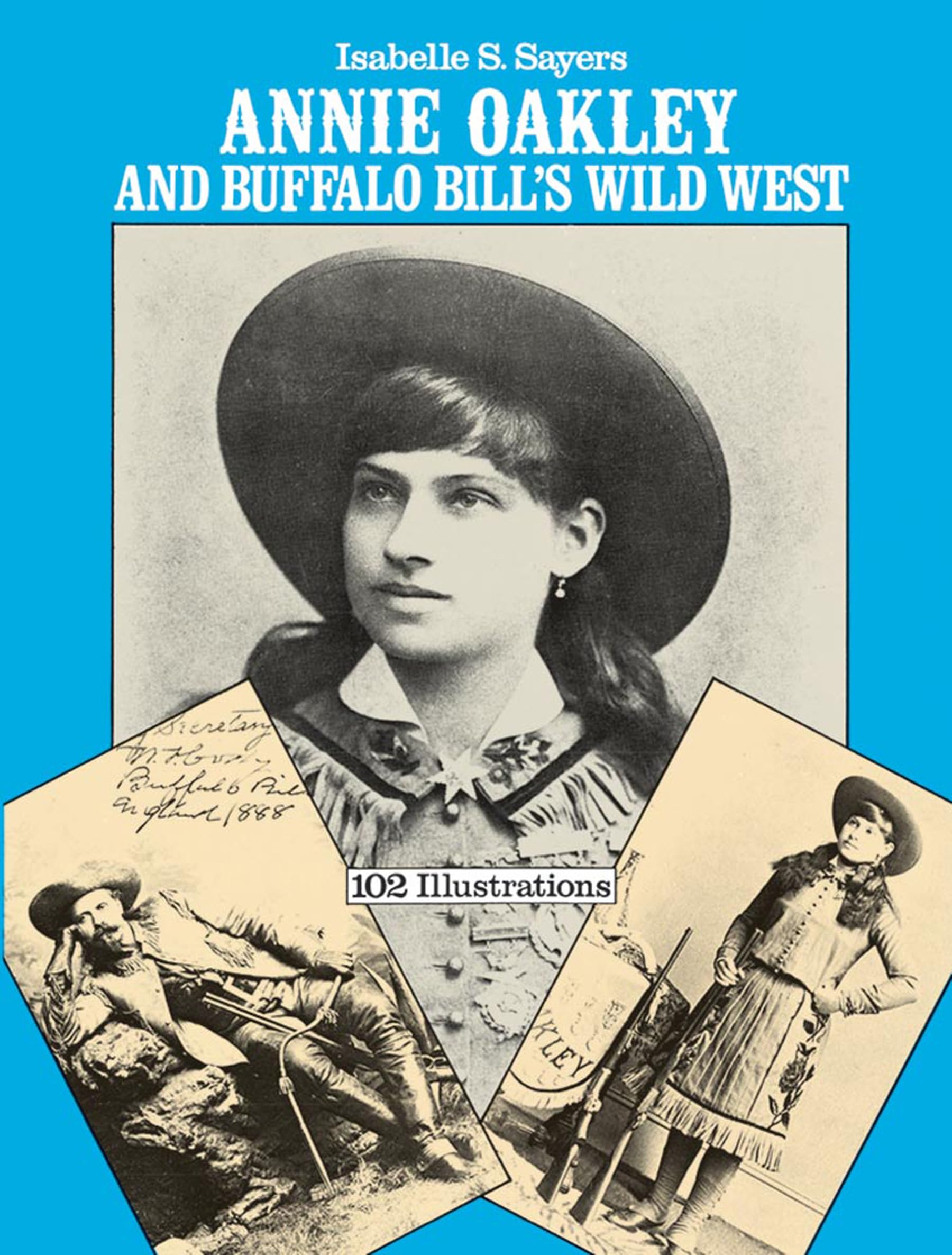 Annie Oakley And Buffalo Bill'S Wild West,Used