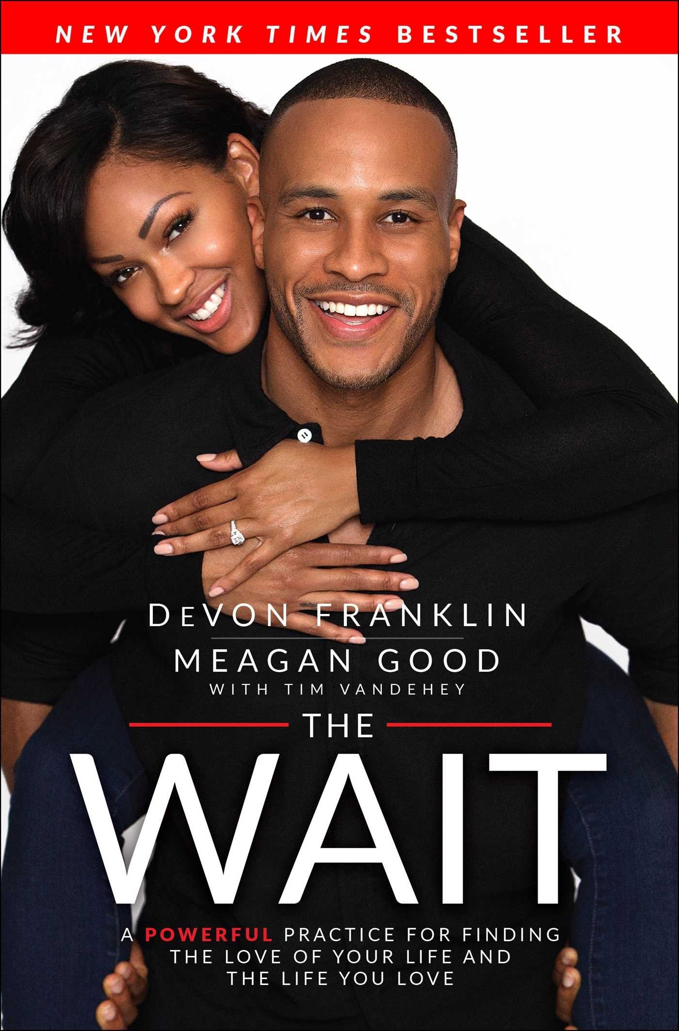 The Wait: A Powerful Practice For Finding The Love Of Your Life And The Life You Love