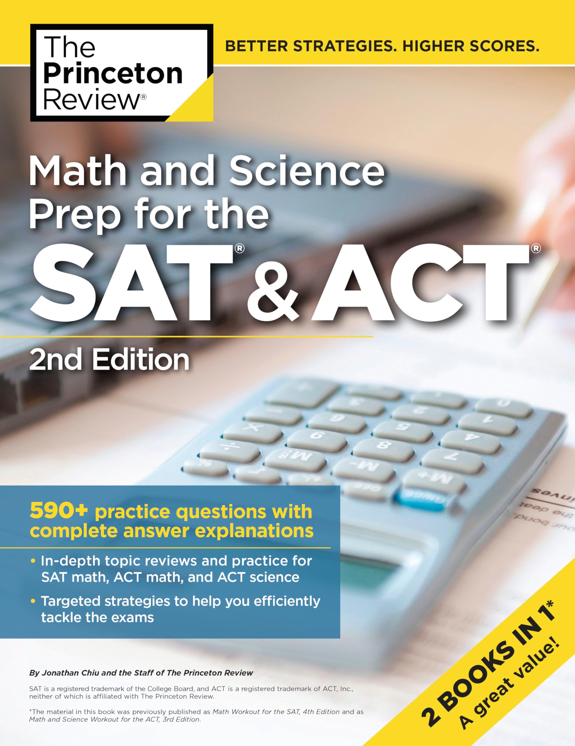 Math And Science Prep For The Sat & Act, 2Nd Edition: 590+ Practice Questions With Complete Answer Explanations (College Test Pr