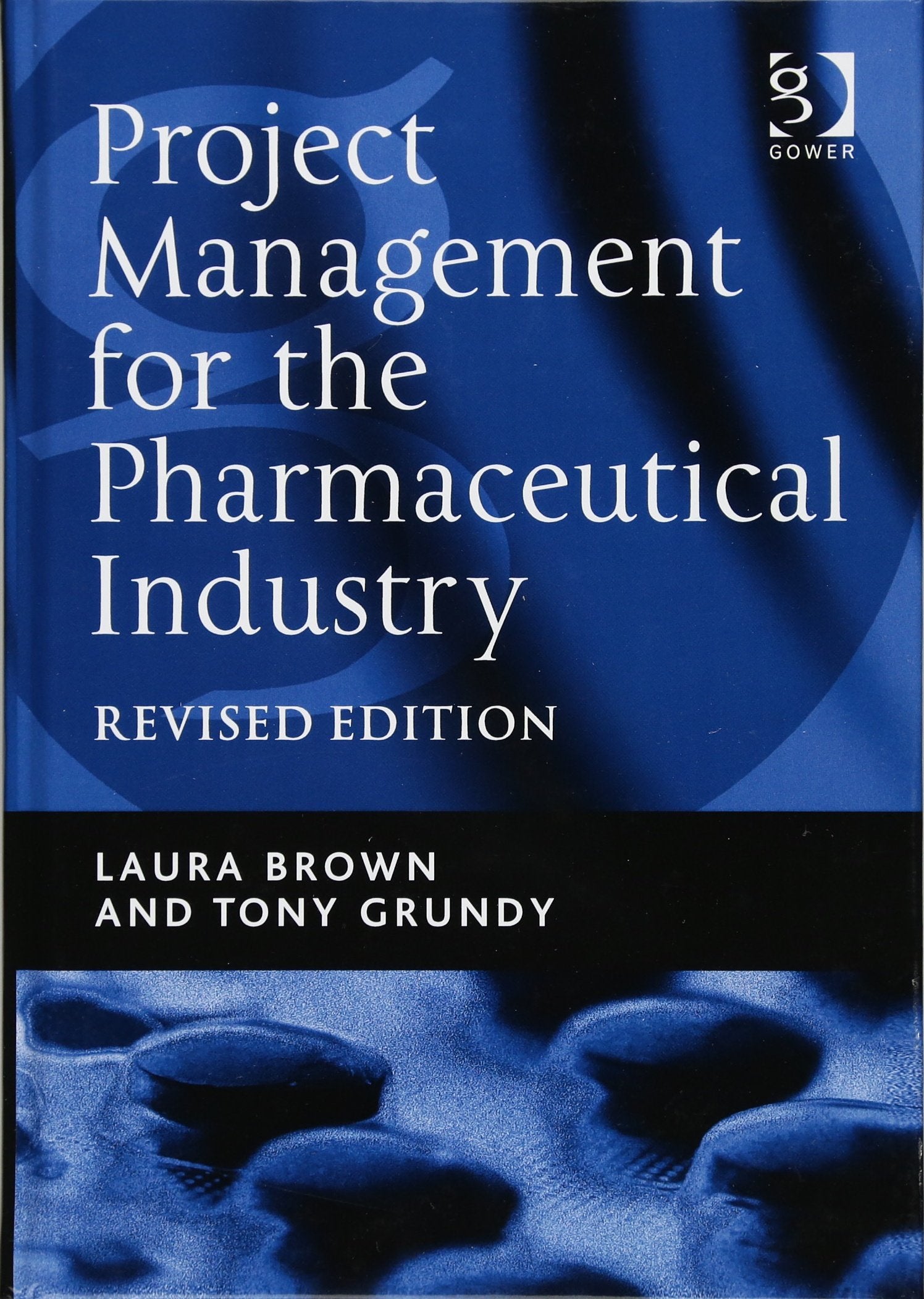 Project Management for the Pharmaceutical Industry,Used