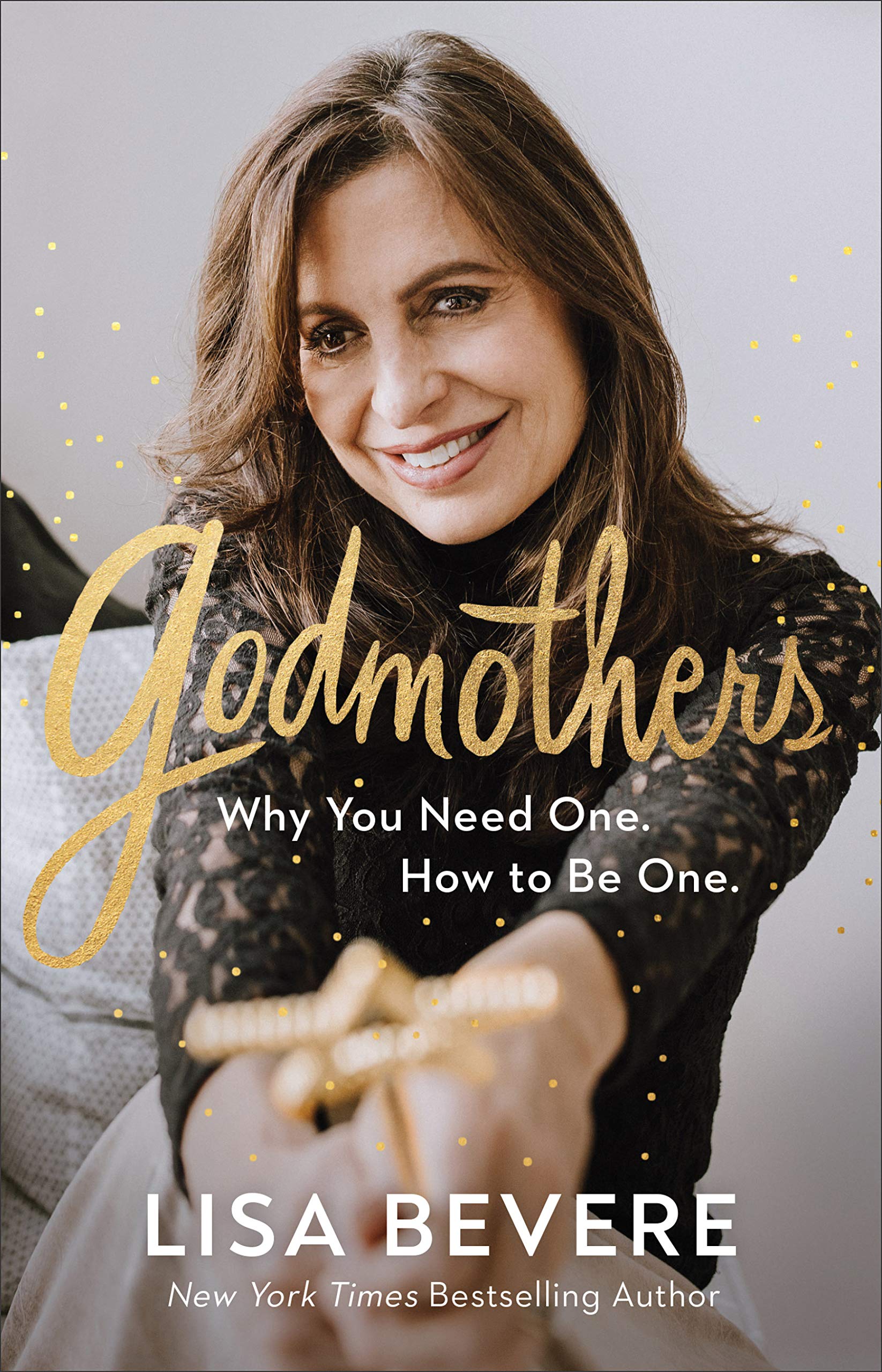 Godmothers: Why You Need One. How to Be One.,Used