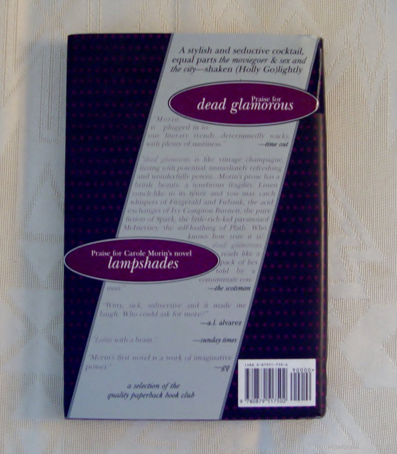 Dead Glamorous: The Autobiography of Seduction and SelfDestruction,Used