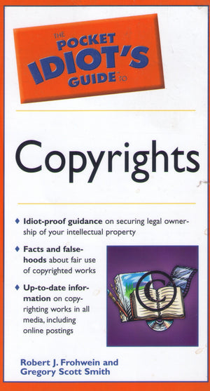 The Pocket Idiot's Guide to Copyrights,Used