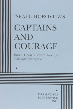 Captains And Courage  Acting Edition,Used