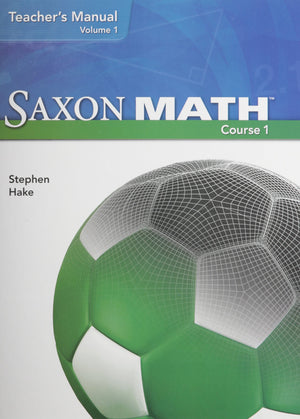 Saxon Math Course 1: Teacher's Manual, Vol. 1,New