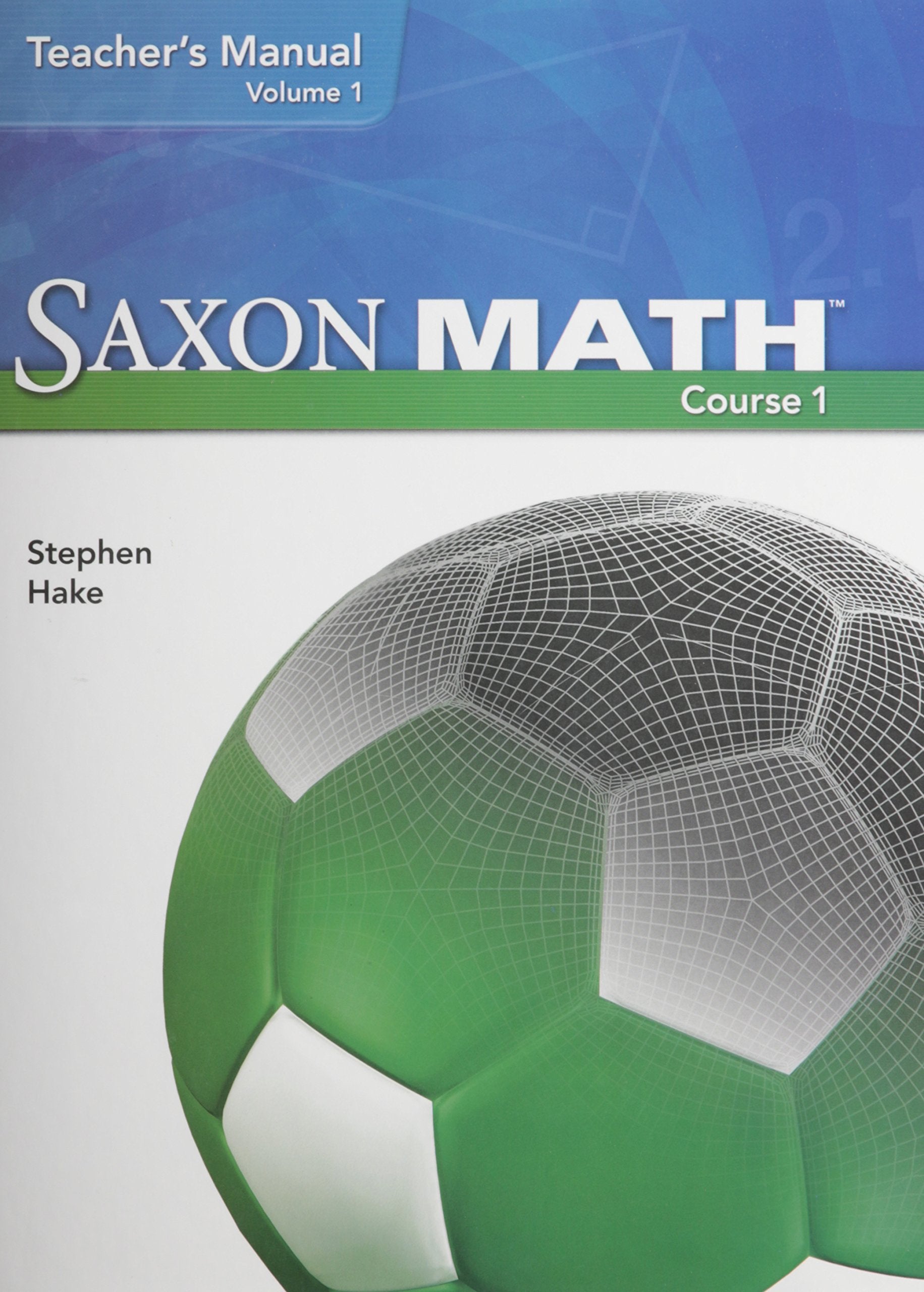 Saxon Math Course 1: Teacher's Manual, Vol. 1,Used