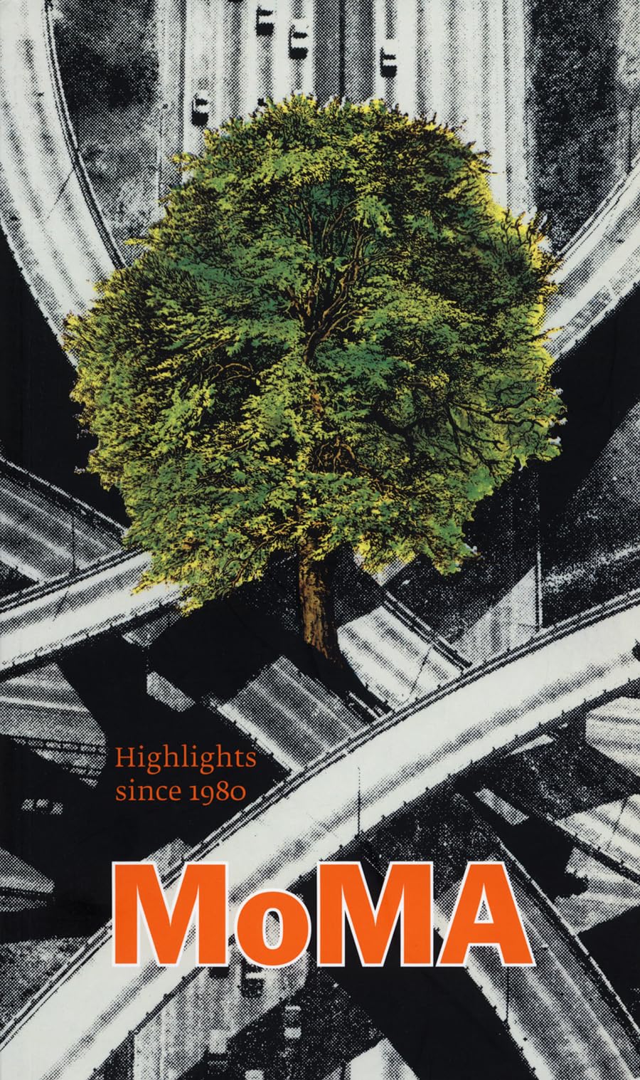 Moma Contemporary Highlights: 250 Works Since 1980 From The Museum Of Modern Art, New York,Used