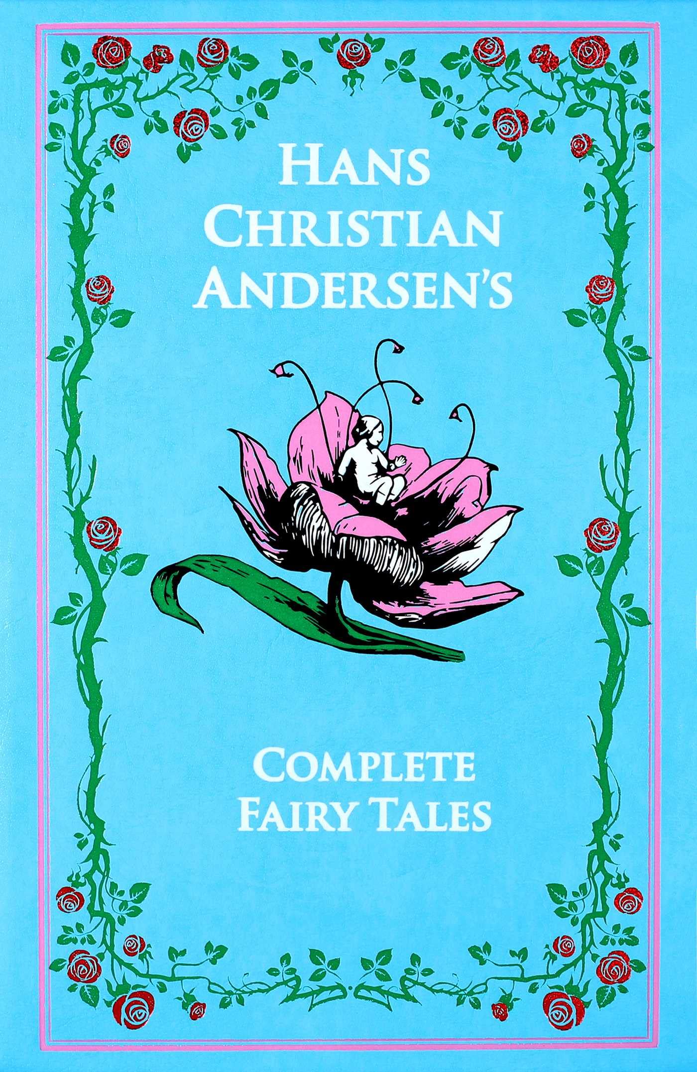 Hans Christian Andersen's Complete Fairy Tales (Leatherbound Classics),New