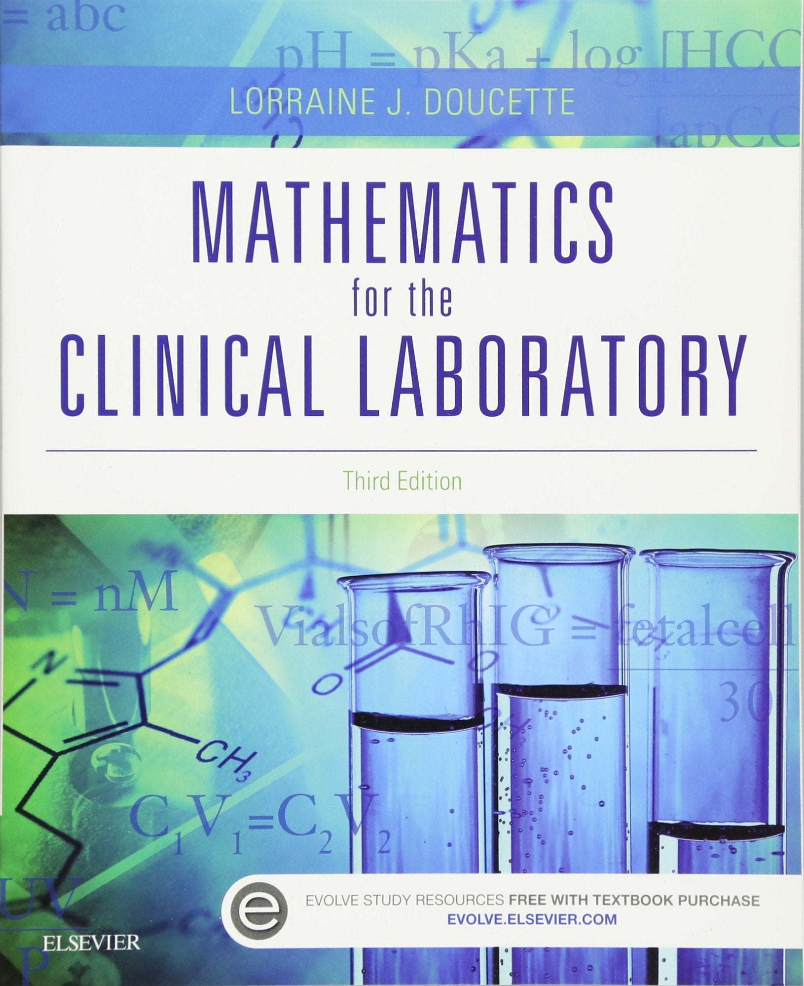 Mathematics For The Clinical Laboratory,New