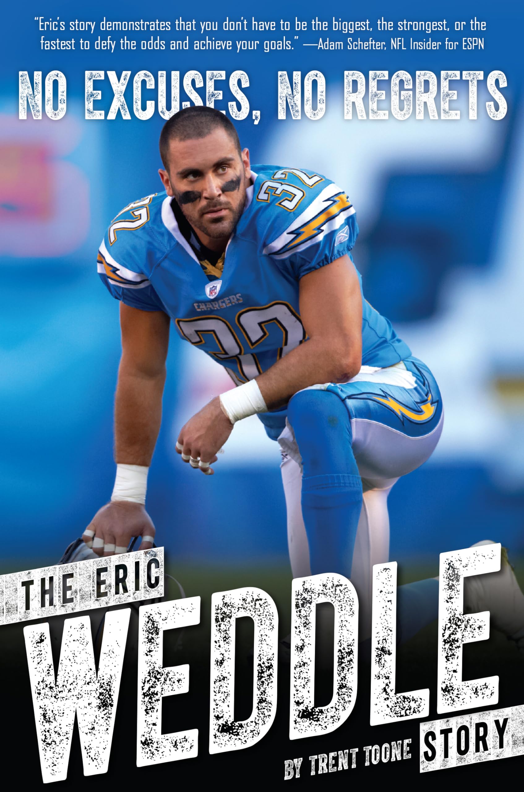 No Excuses, No Regrets: The Eric Weddle Story,Used