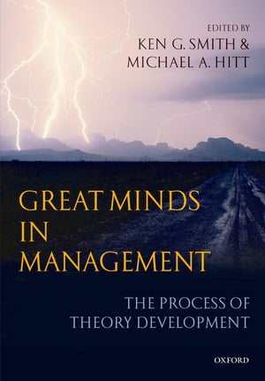 Great Minds in Management: The Process of Theory Development,Used