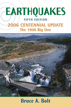 Earthquakes: 2006 Centennial Update,Used
