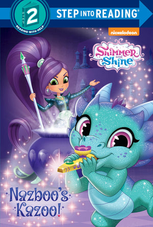 Nazboo's Kazoo! (Shimmer and Shine) (Step into Reading),Used