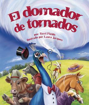 El domador de tornados [Tornado Tamer] (Spanish Edition) (Arbordale Collection),Used