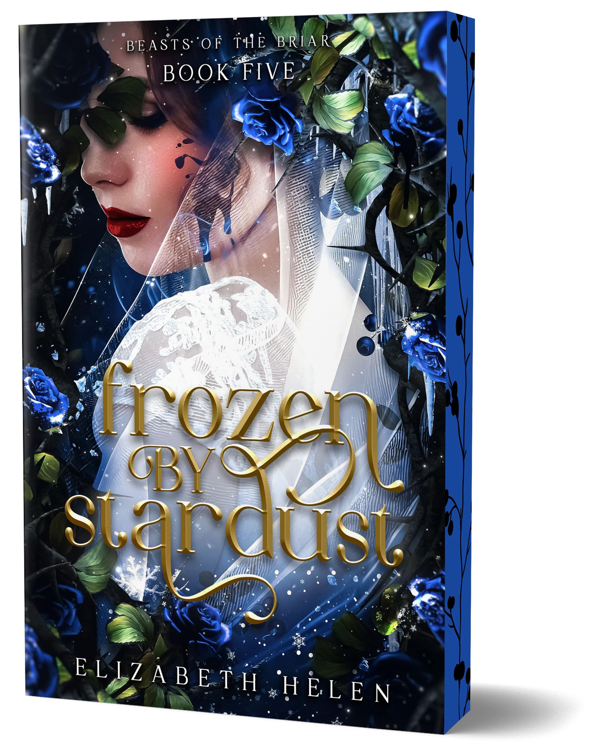 Frozen By Stardust (Deluxe Edition) (Beasts Of The Briar, 5)