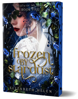Frozen By Stardust (Deluxe Edition) (Beasts Of The Briar, 5)